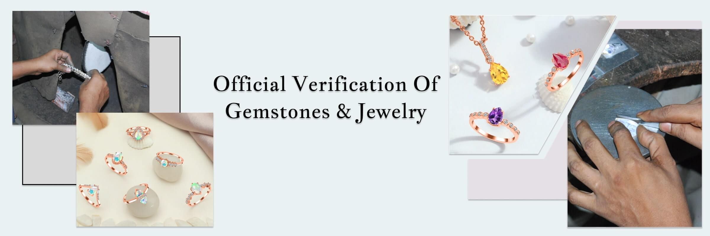 Standardized Authority Certifications Of Real Gemstones and Jewelry