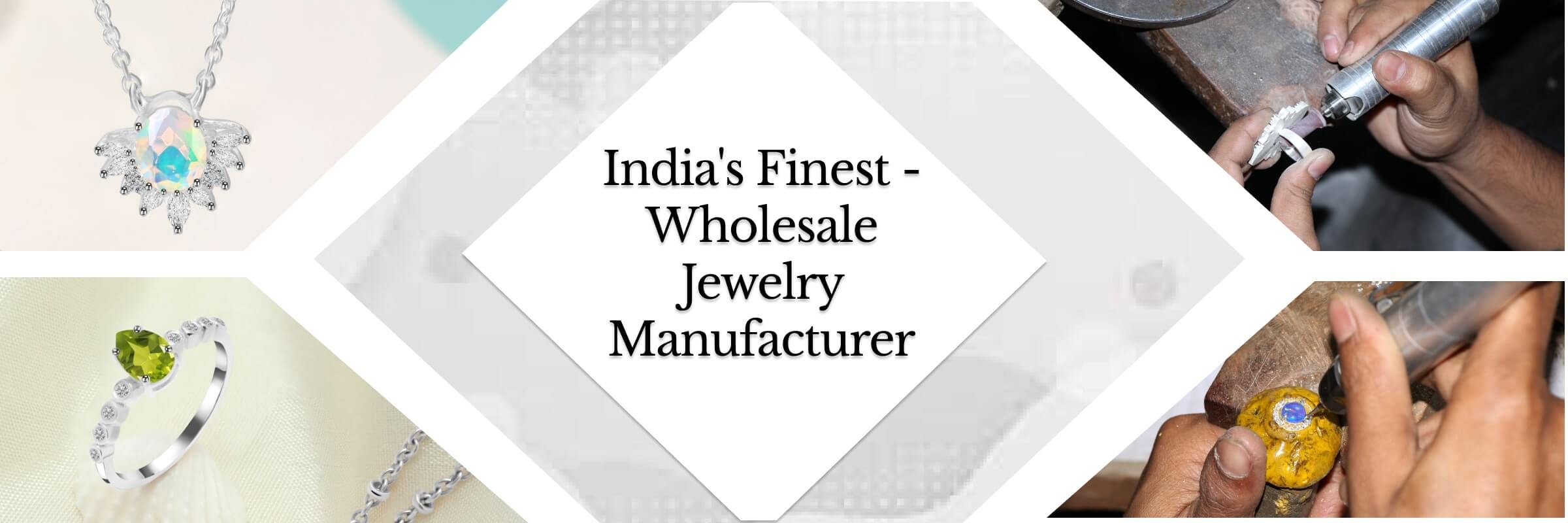 Wholesale Jewelry Manufacturer India: Crafting Finest Creations Wholesale Jewelry Manufacturer India