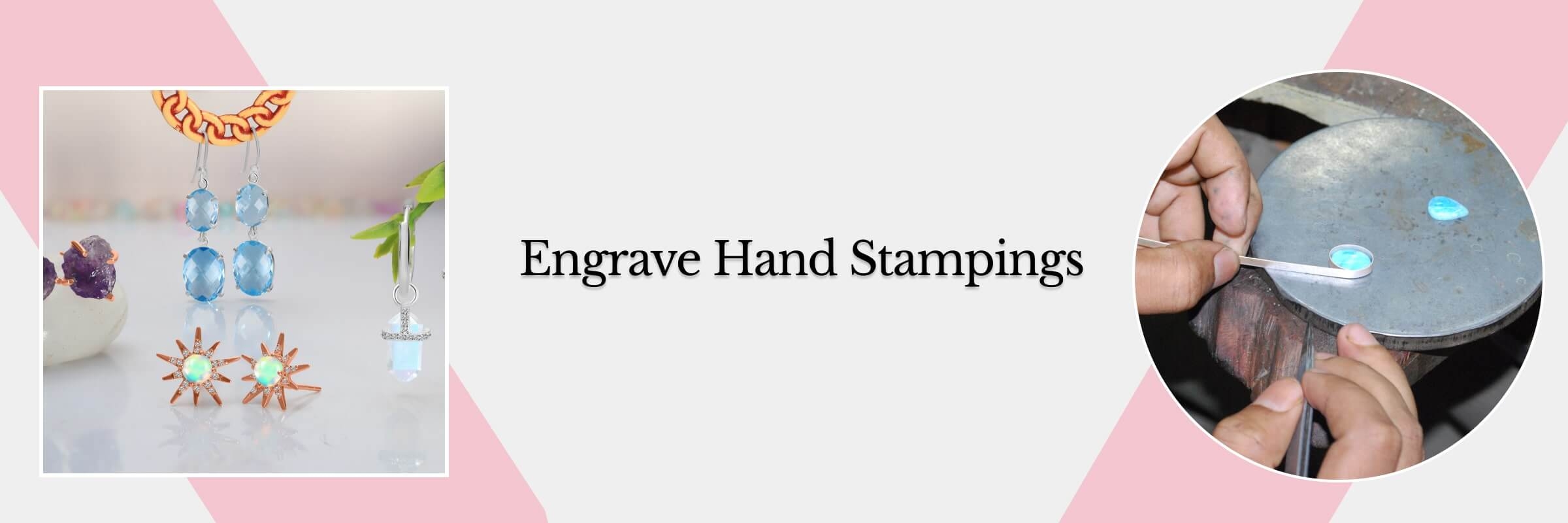 Engraving the hand stamps styles