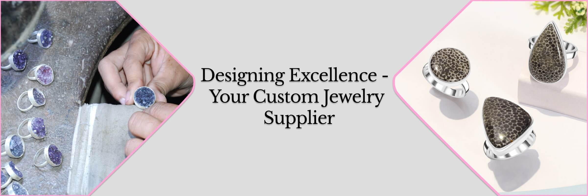 Wholesale Custom Jewelry Supplier