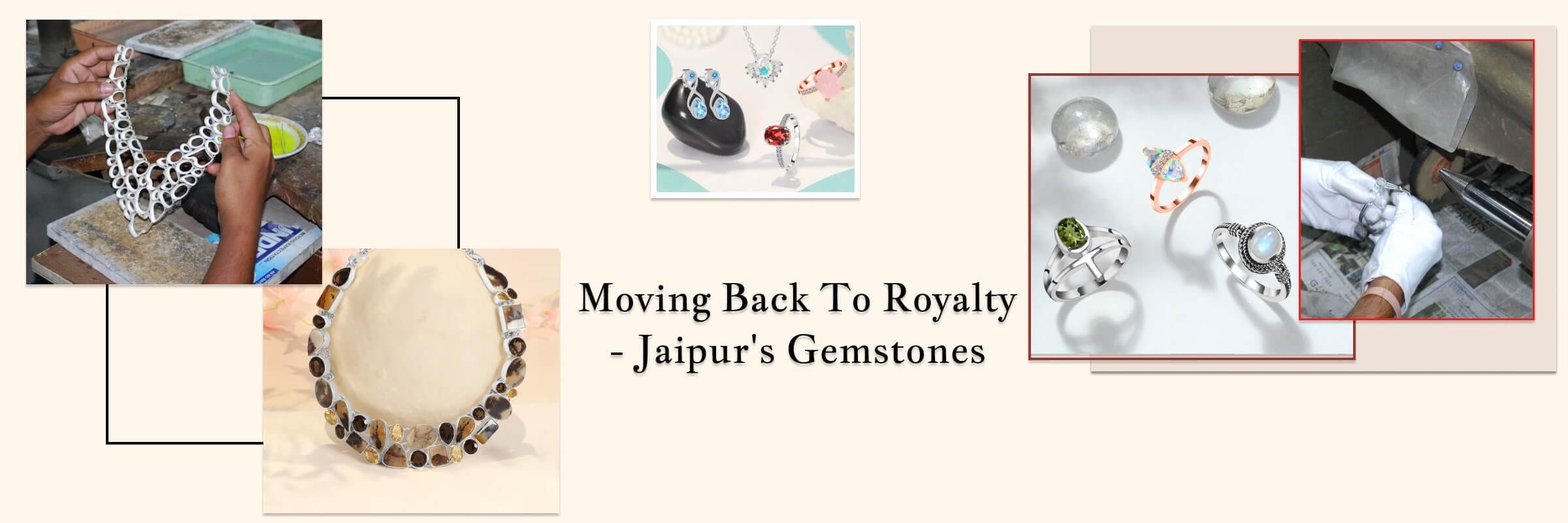 Journey from Gemstones to Jaipur's Gemstones