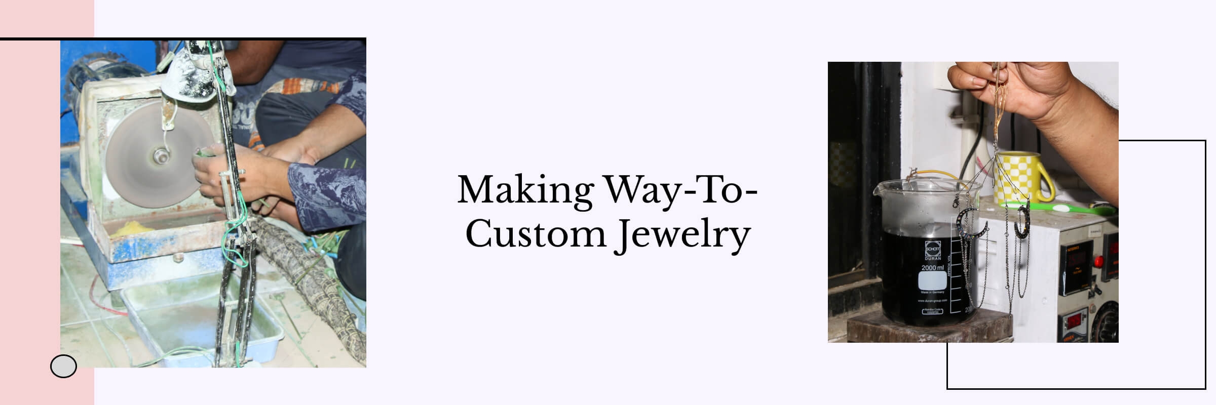 The Step By Step Guide Of The Manufacturing Of Custom Jewelry