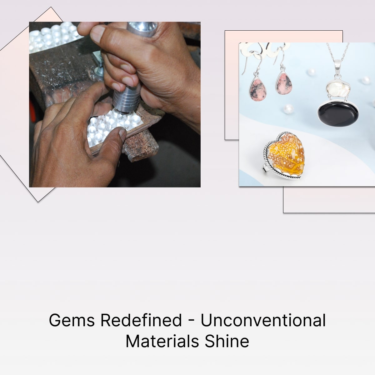 Unconventional Gemstones and Materials