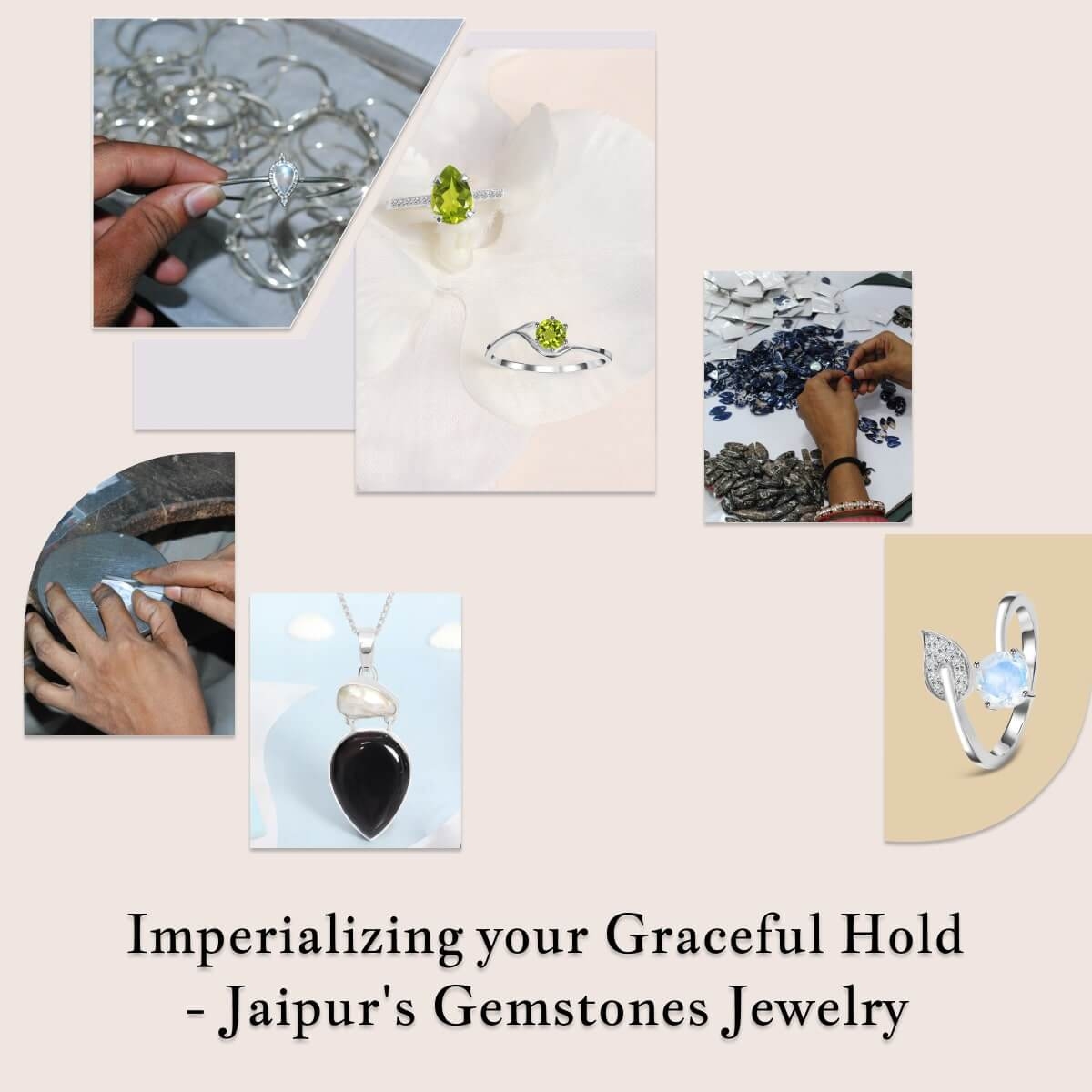 Art Of Not Losing The Shine You Love - Jaipur's Gemstones Jewelry