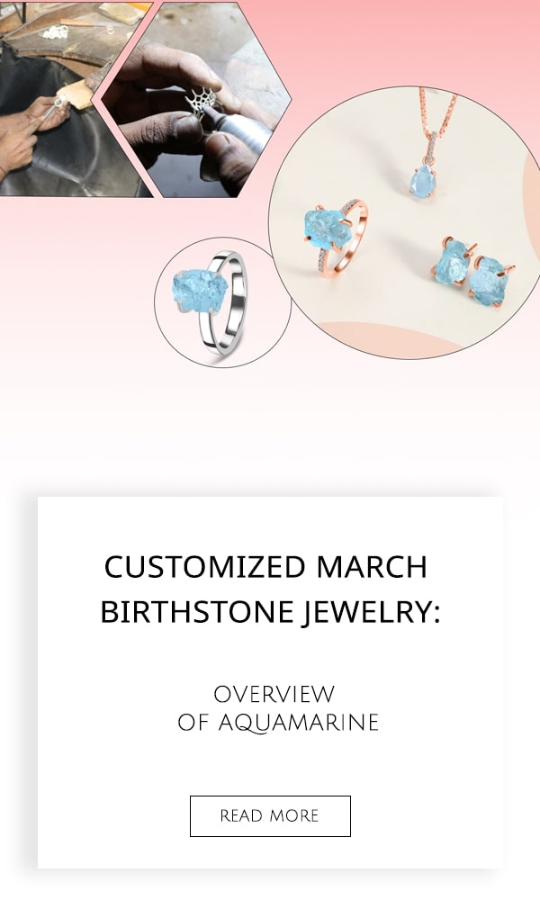 Customized March Birthstone Jewelry