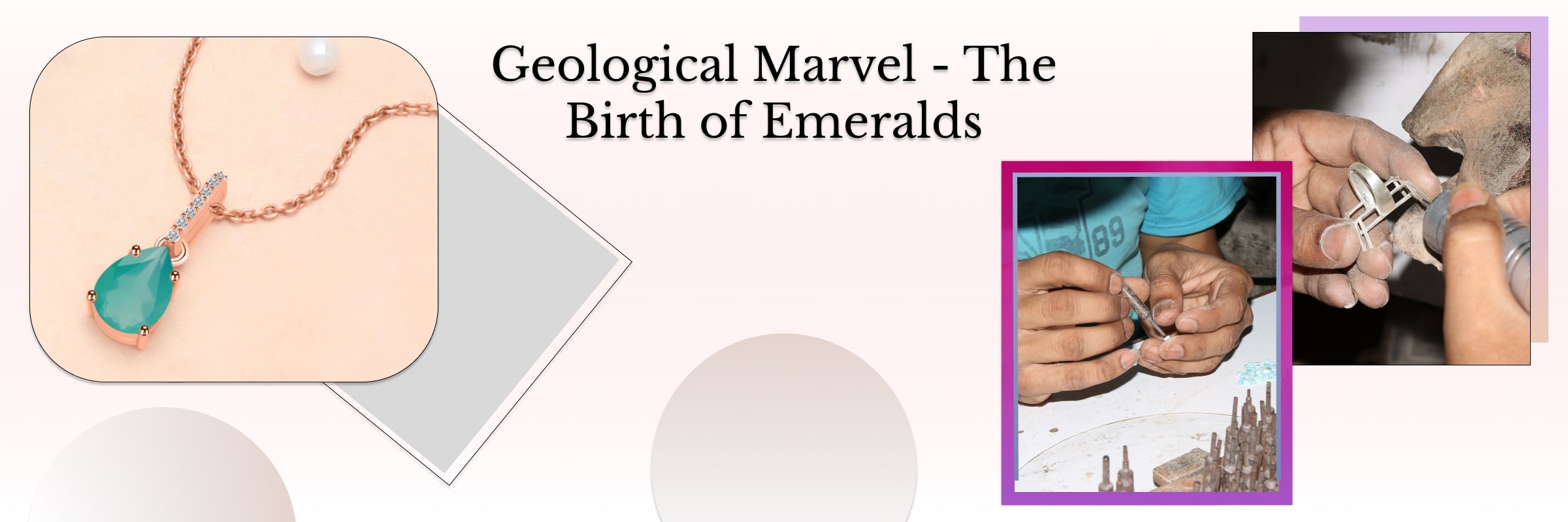 Geological Marvel: The Formation of Emeralds