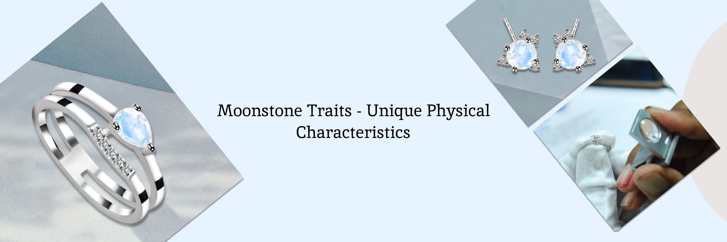 Physical Characteristics of Moonstone