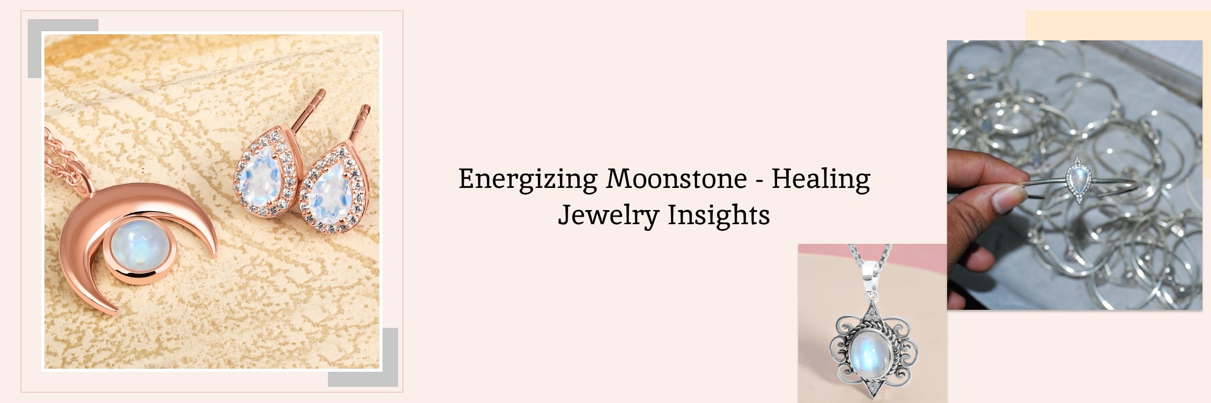 Healing Properties of Moonstone Jewelry