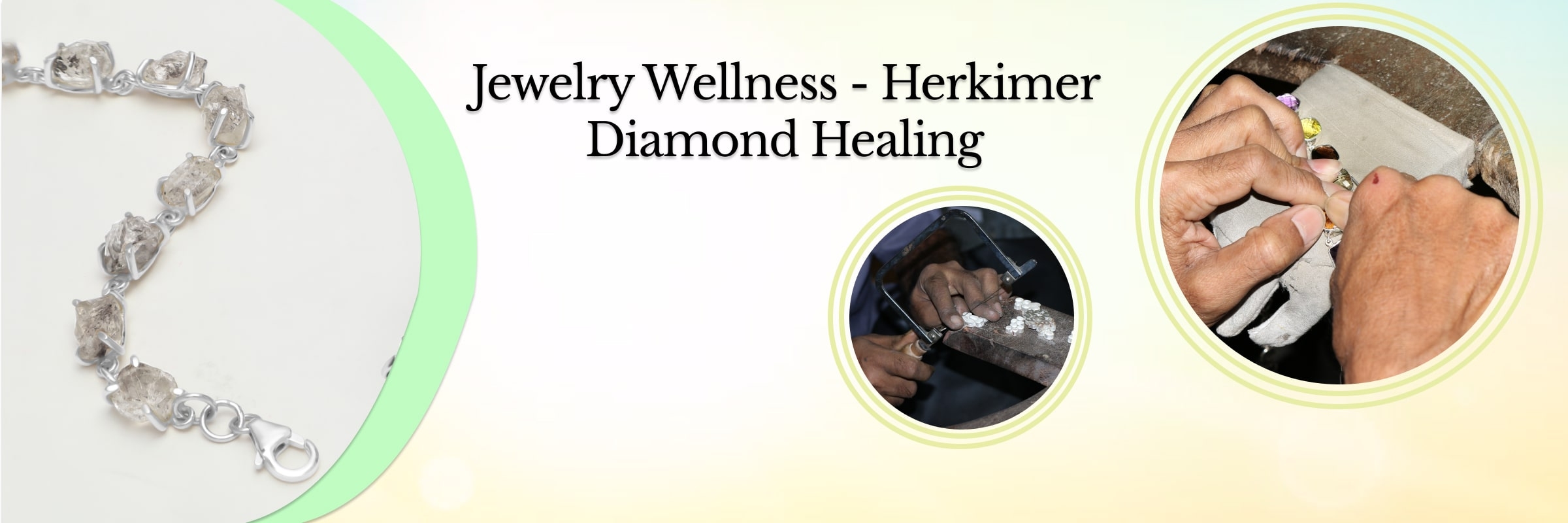 Healing Benefits of Herkimer Diamond Jewelry