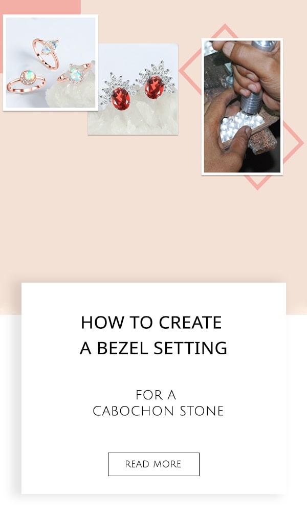 How To Create a Bezel Setting For A Cabochon Stone