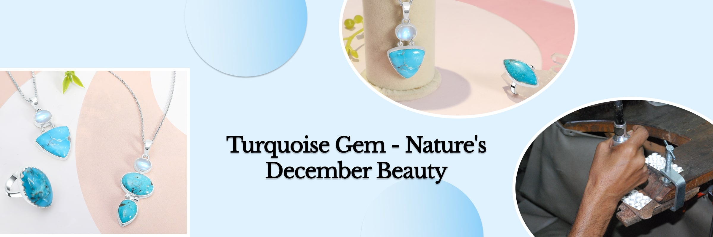 About Turquoise The December Birthstone