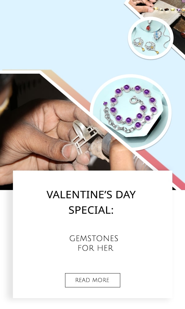 Valentine’s Day Special: Gemstones For Her