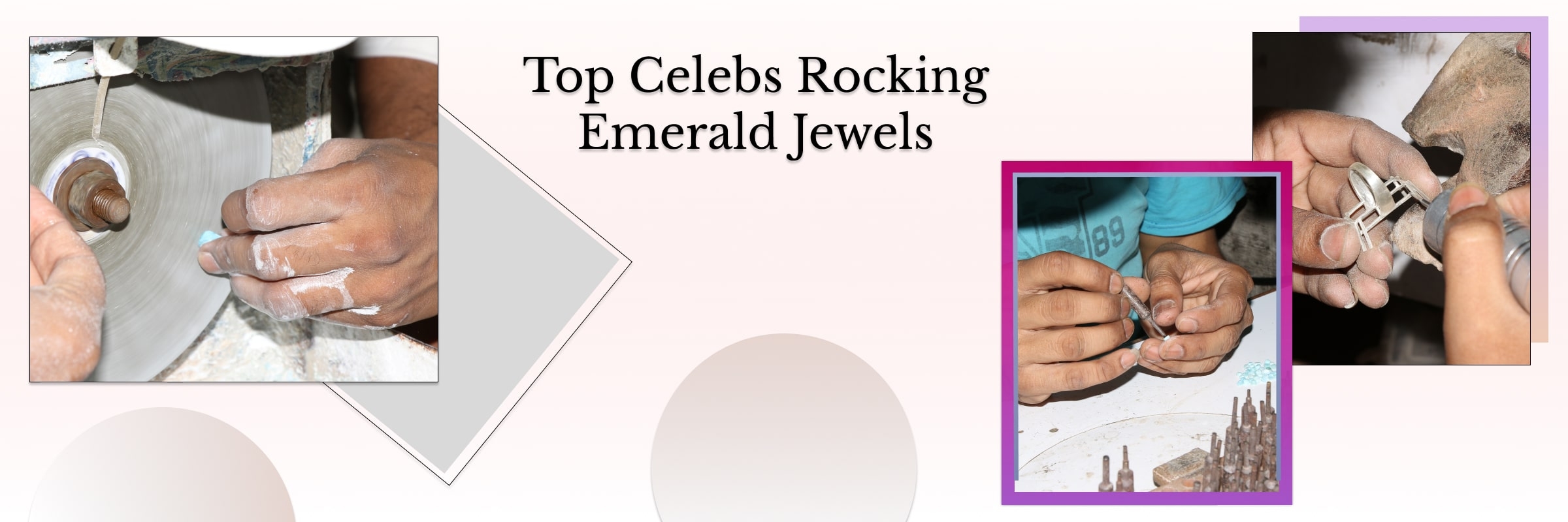 Top Celebs Who Wear Emerald Gemstone