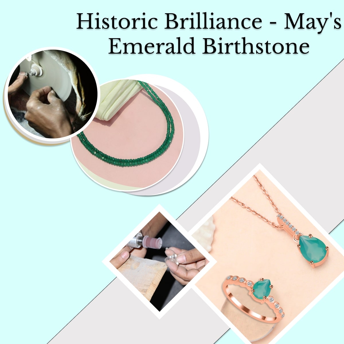 Emerald: The May Birthstone’s Cultural & Historical Significance