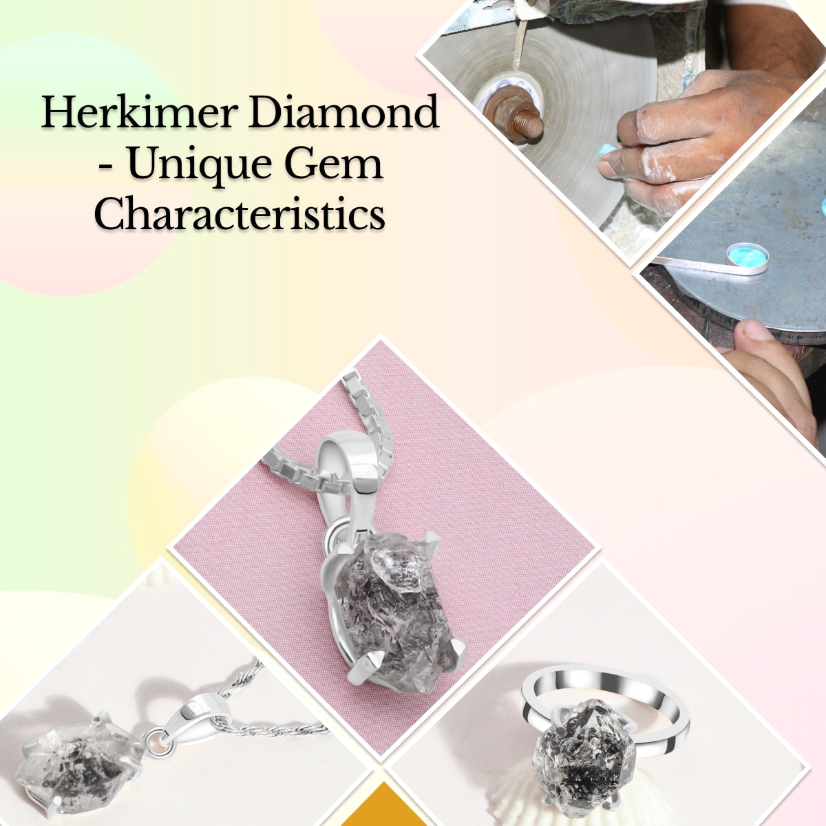 General Traits of Herkimer Diamond
