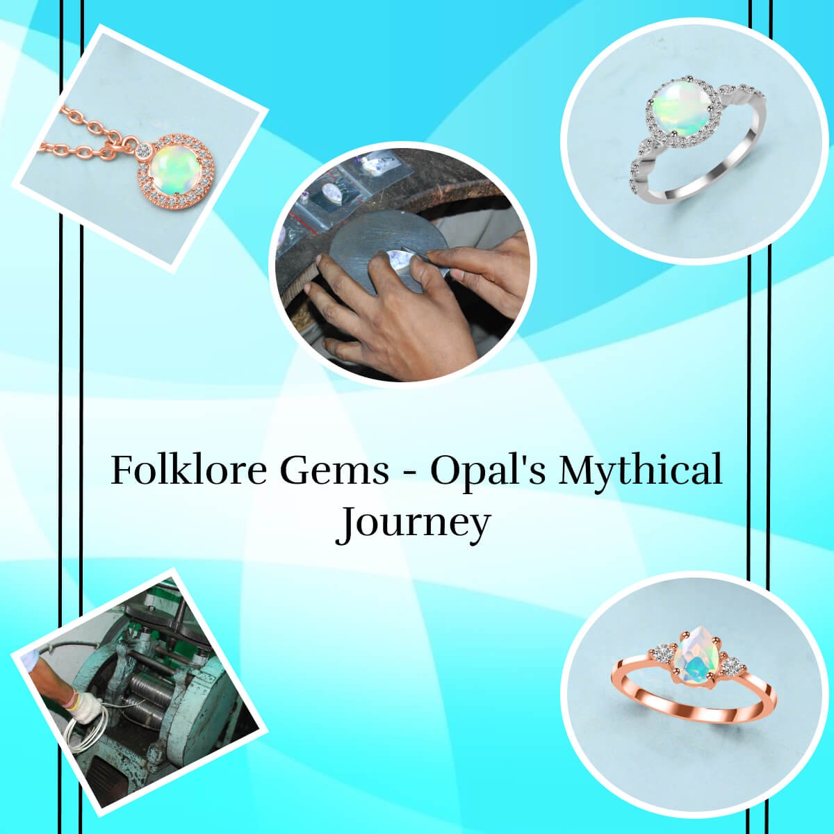 Opal’s Mythical Origins & Ancient Folklore