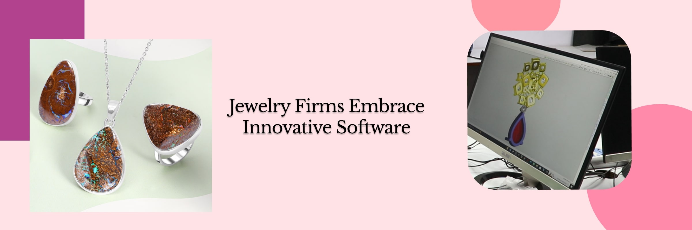 Reason why the Jewelry Company has Started using this Software