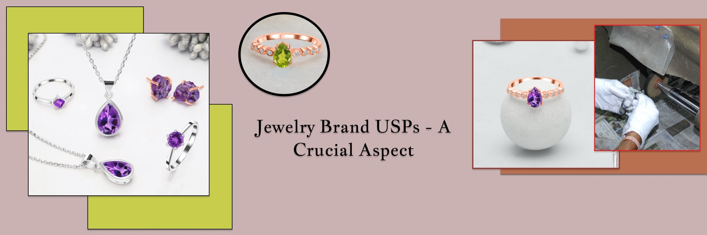 Jewelry Brand USPs and Why They Are Necessary