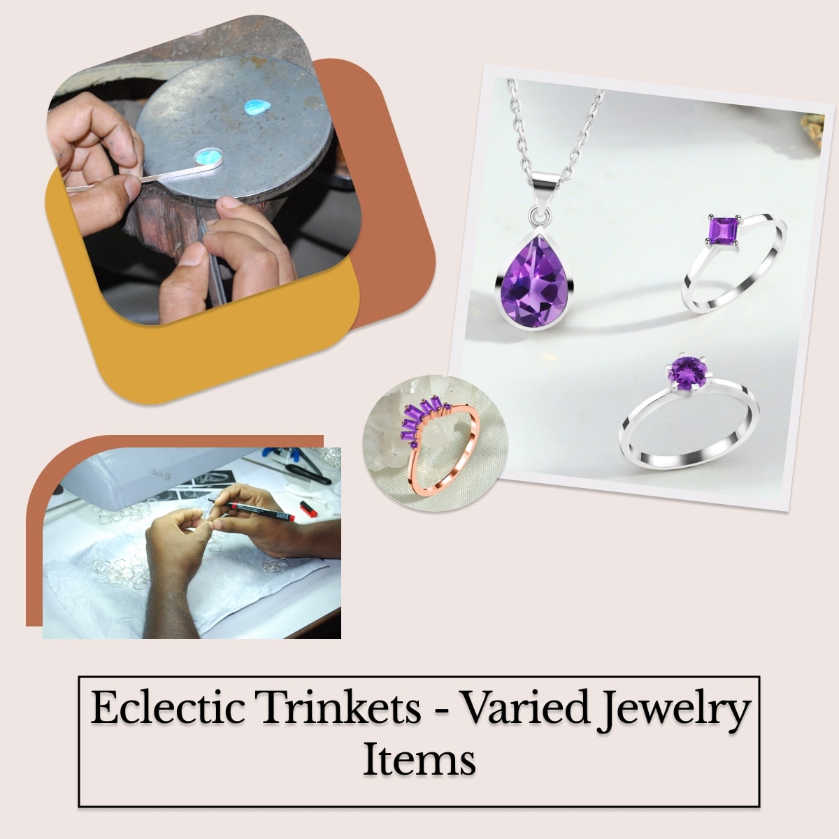 Reason 3: Jewellery is an Eclectic Product