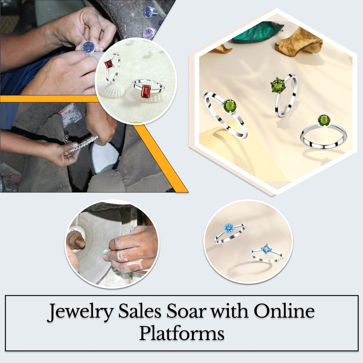 Reason 6: Jewelry Selling More Lucrative because of Online Platforms