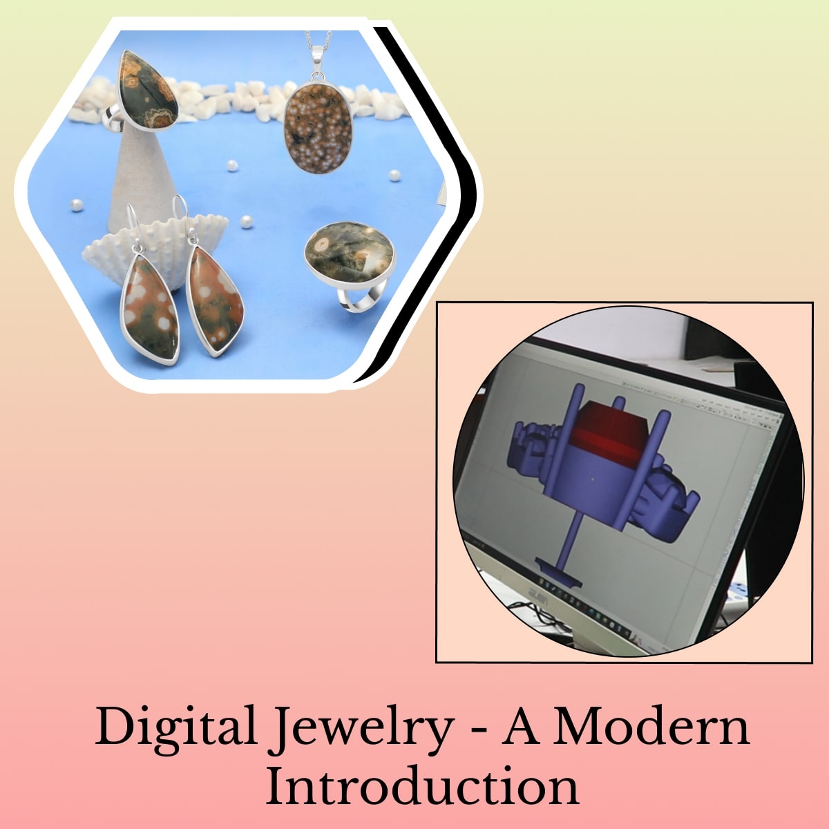 Introduction to Digital Jewelry