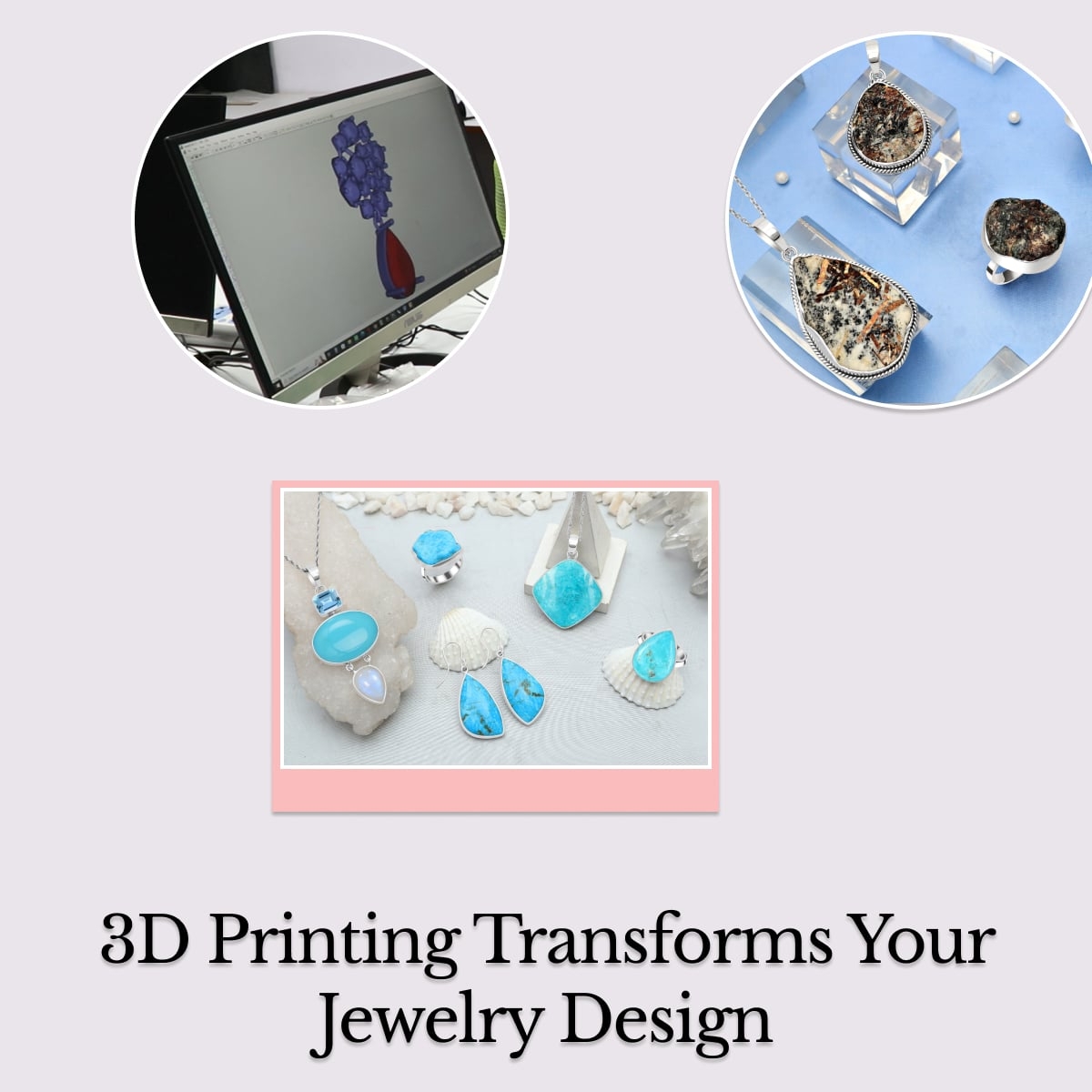 Your Jewelry Design With 3D Printing