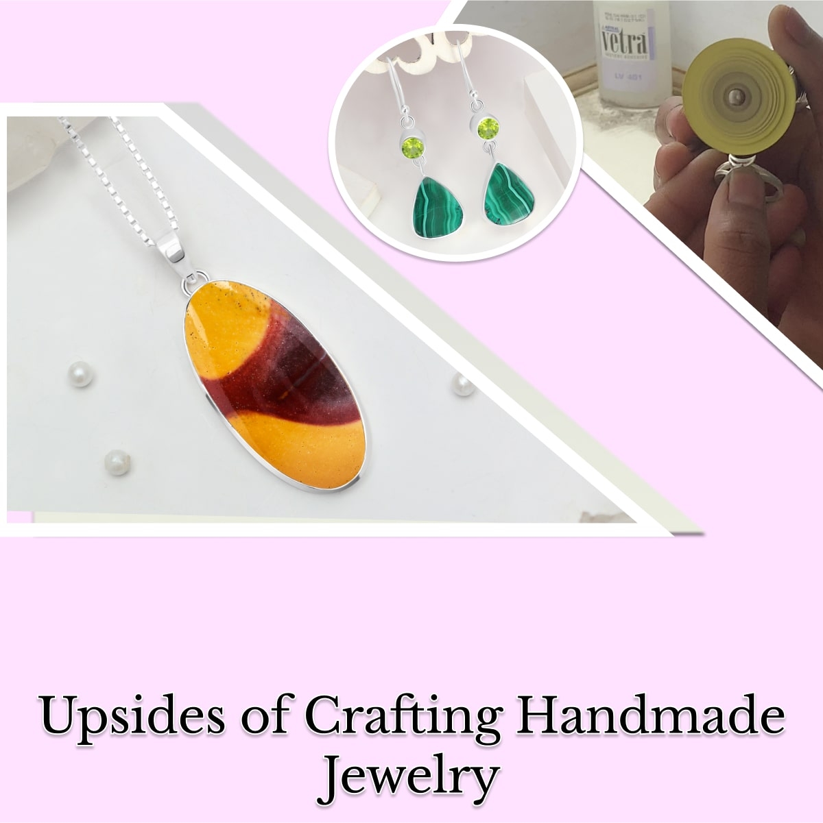 Top Six Benefits of Handcrafted Jewelry