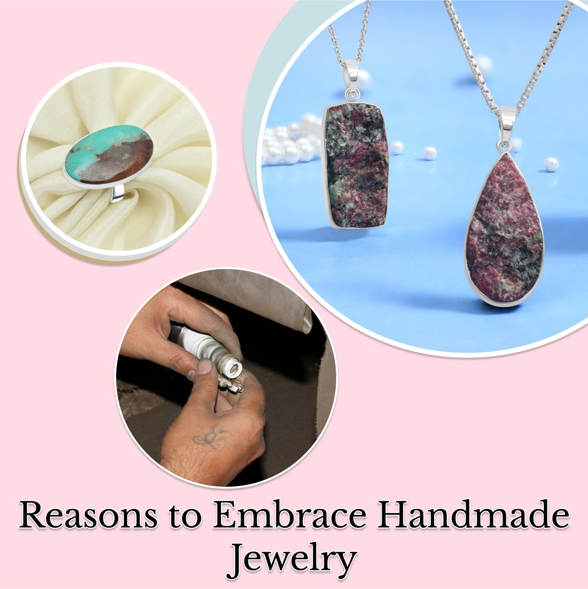 Why Should Handmade Jewelry Be a Part of Your Collection