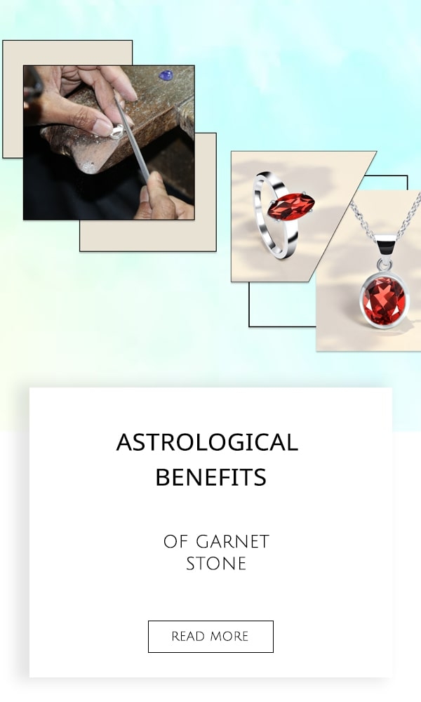 Astrological Benefits of Garnet Stone