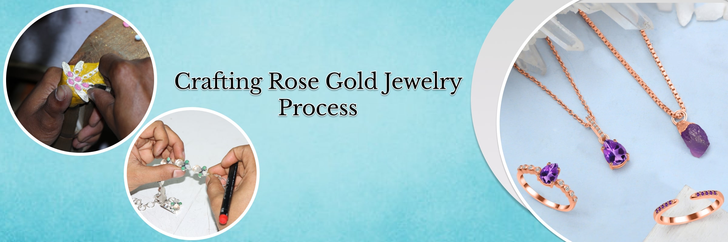 How Is Rose Gold Jewelry Made?