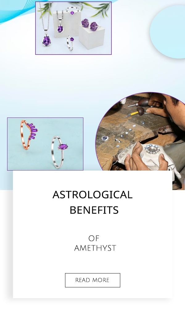 Astrological Benefits of Amethyst
