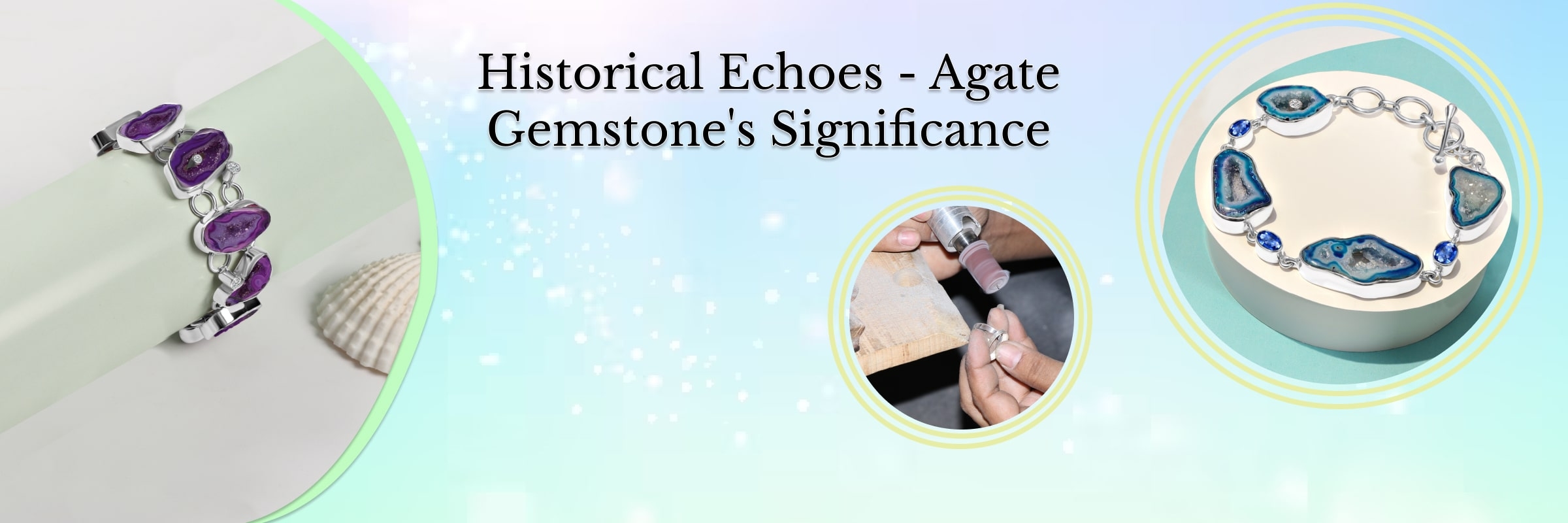 Significance and History of Agate Gemstone