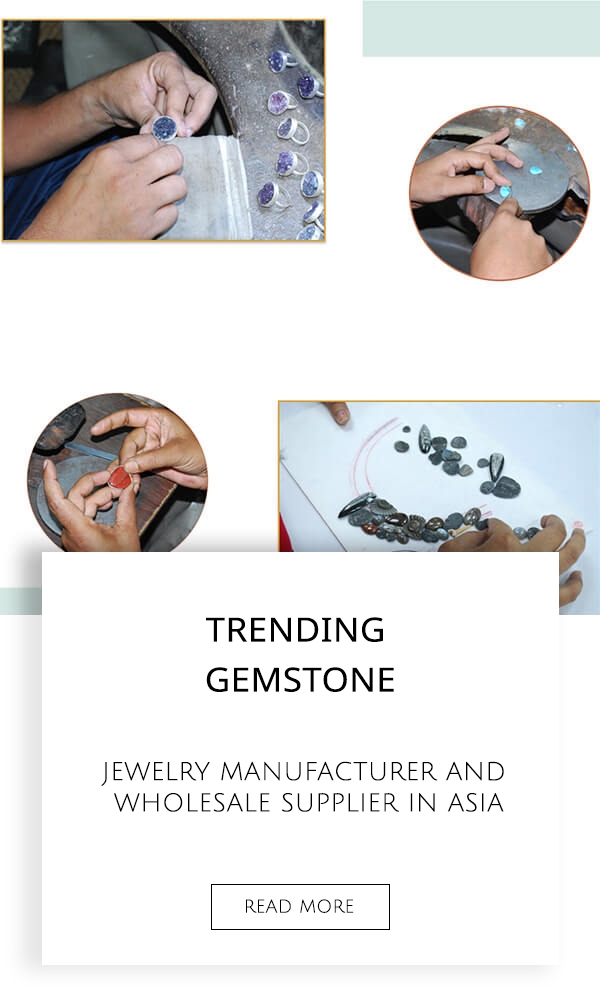 Trending Gemstone Jewelry Manufacturer and Wholesale Supplier in Asia