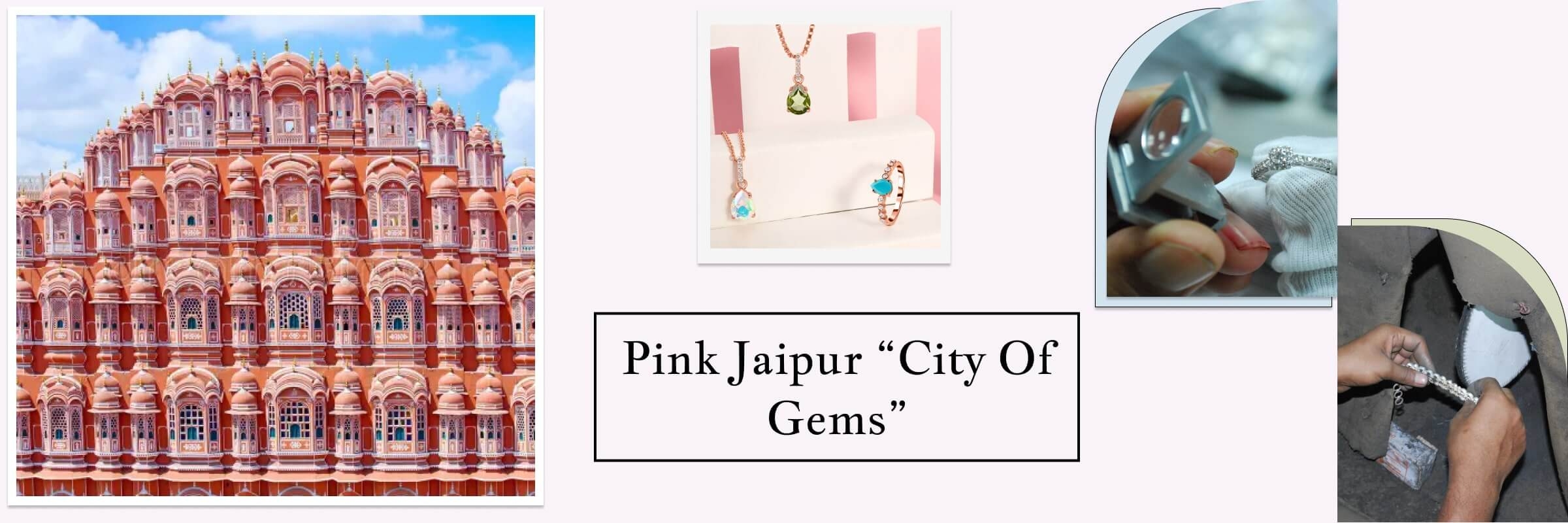 Why Is Jaipur Called The City Of Gems