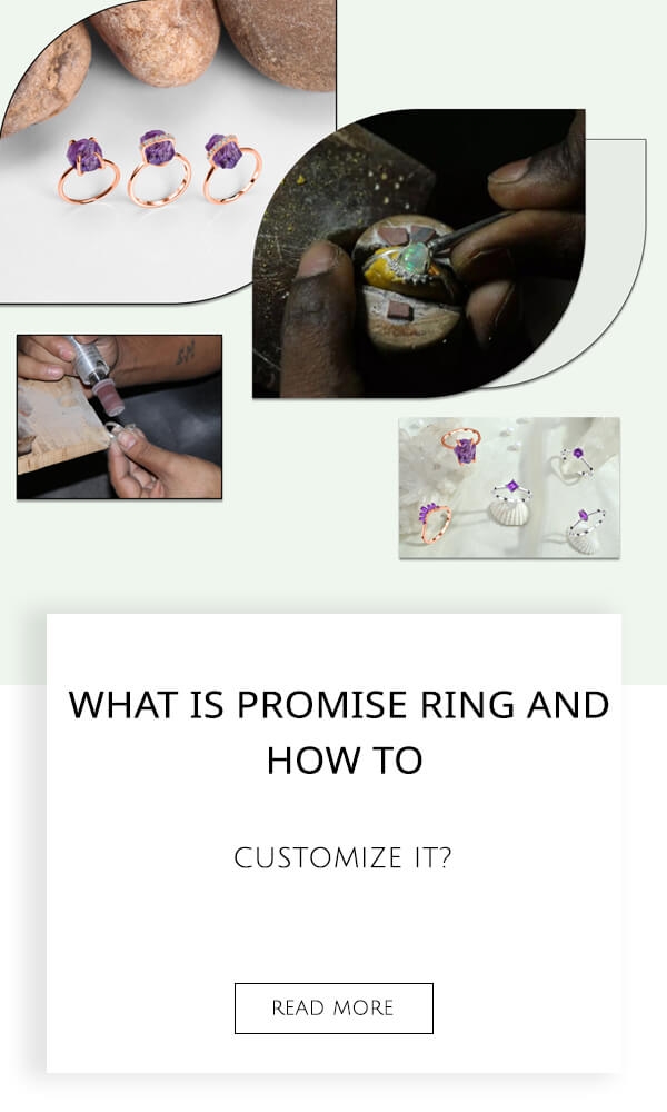 What Is Promise Ring and How to Customize It?