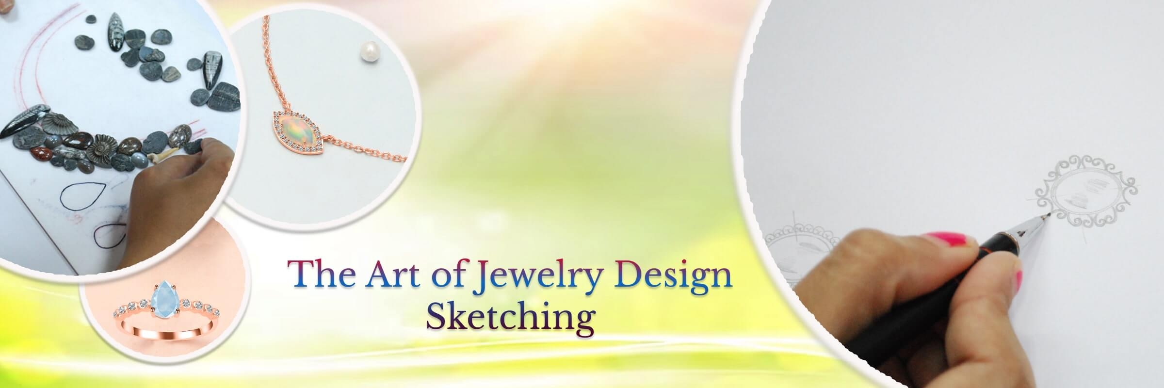 How to Sketching Jewelry Designs