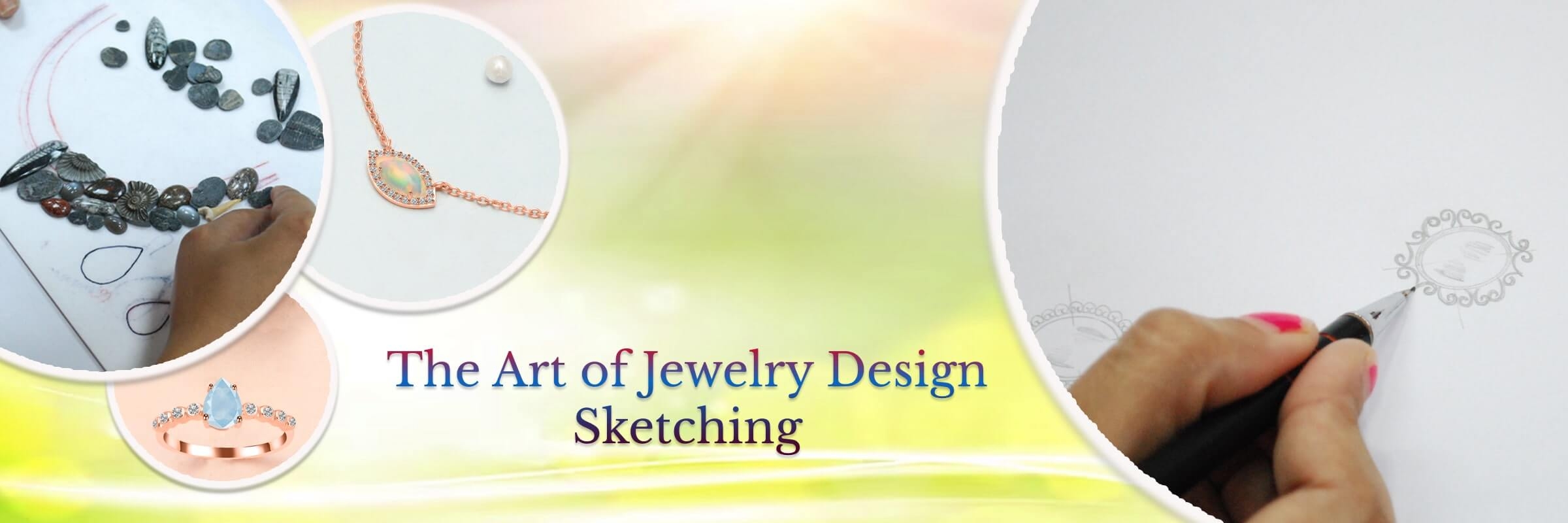 How to Sketching Jewelry Designs: Basic Concepts How to Sketching Jewelry Designs