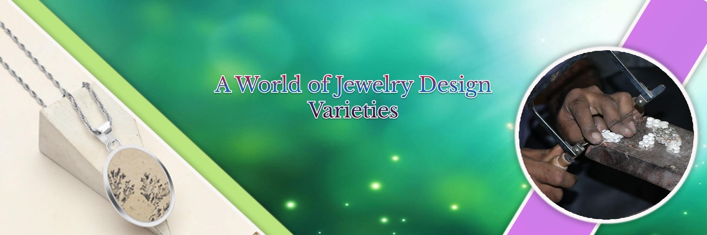 Types of Jewelry Designs Available in the Market