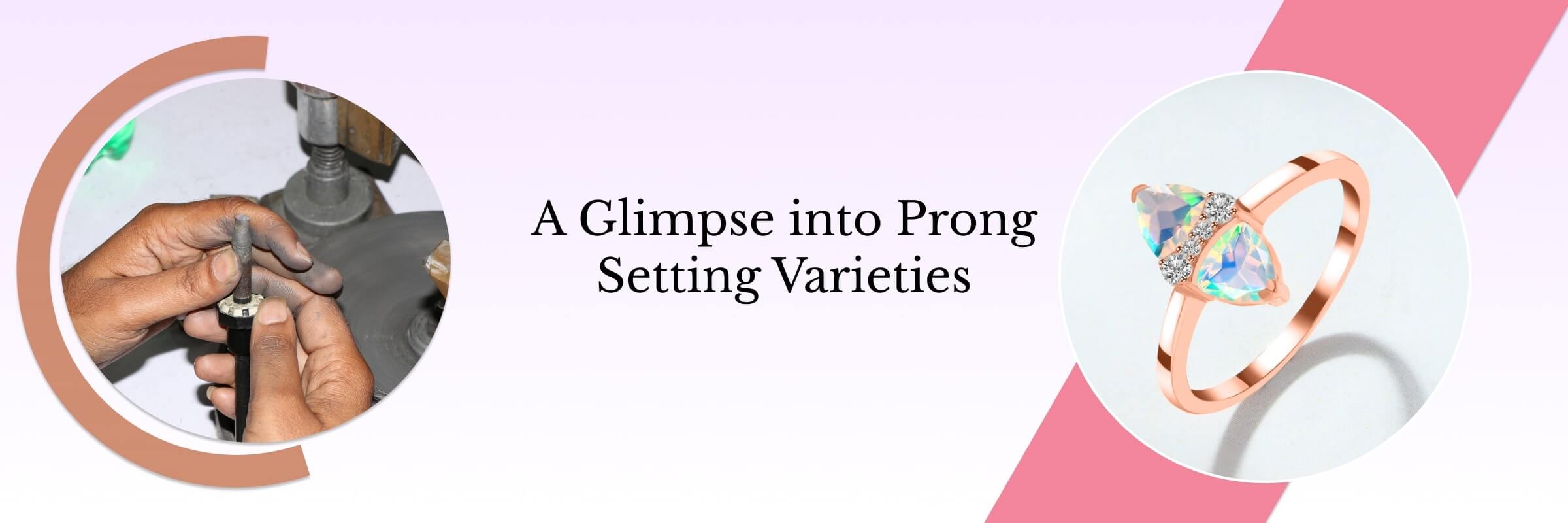 Types of the Prong Setting