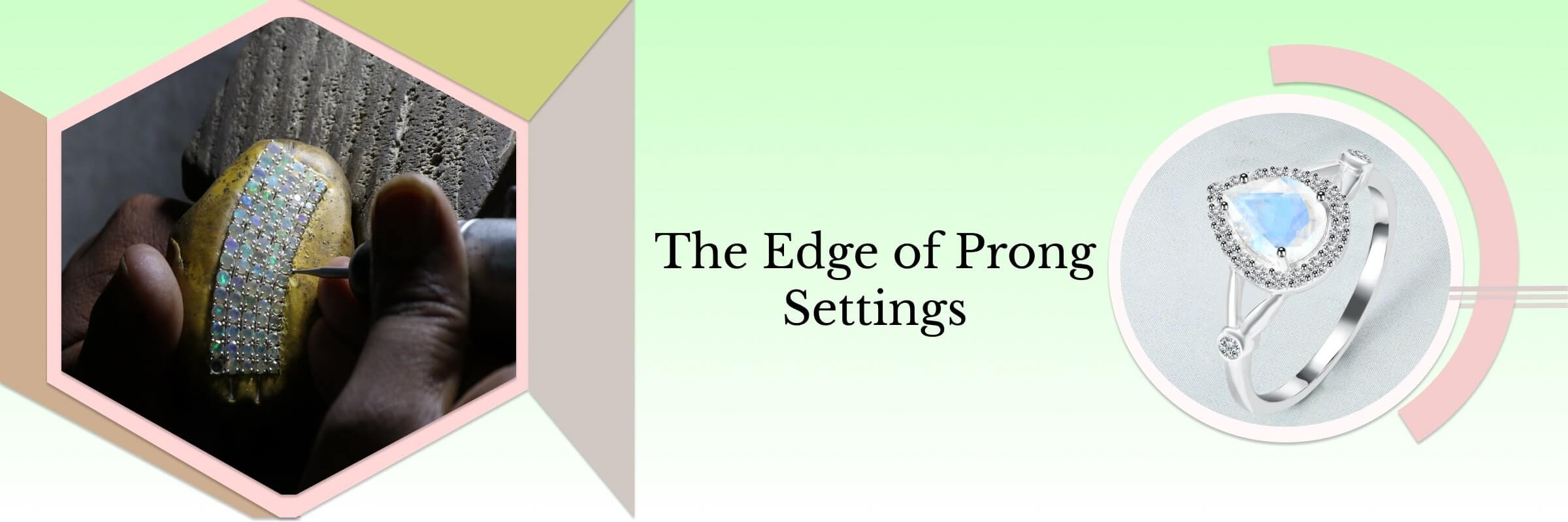 Advantages of Prong settings