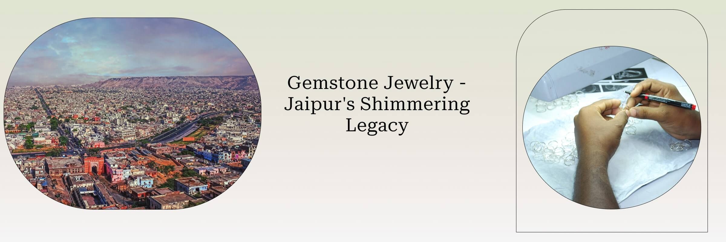Reasons to Purchase Gemstone Jewelry from Jaipur