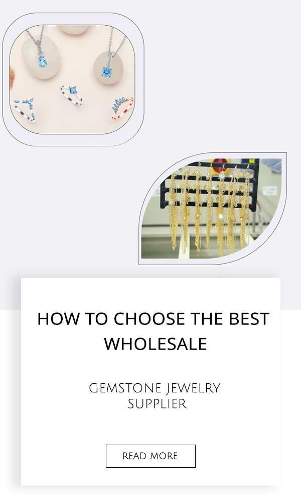 How To Choose The Best Wholesale Gemstone Jewelry Supplier