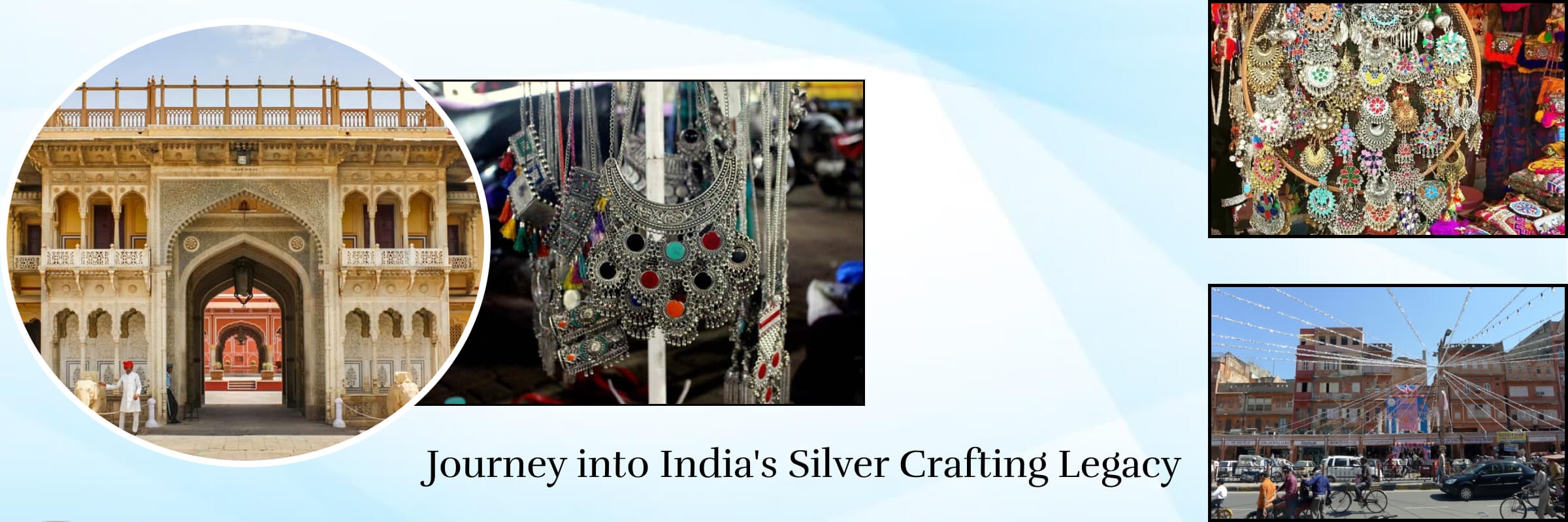 Chronicle of handcrafted silver jewelry in India