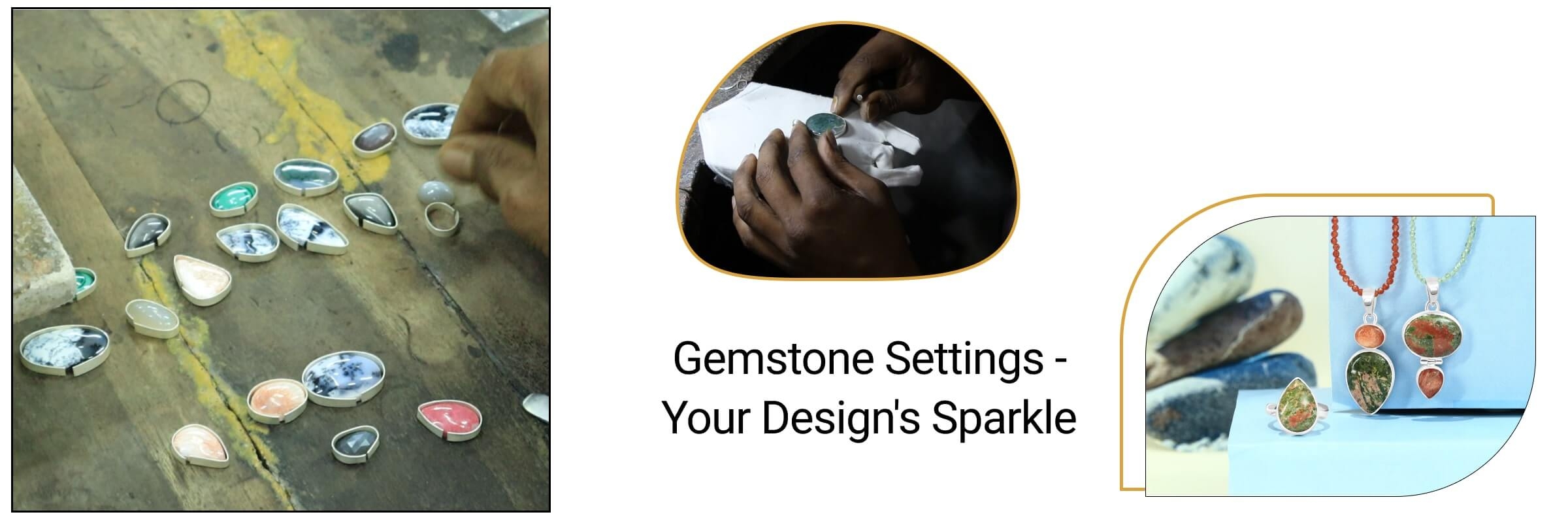 Gemstone Settings For Your Handmade Jewellery Designs Gemstone Settings For Your Handmade Jewellery Designs