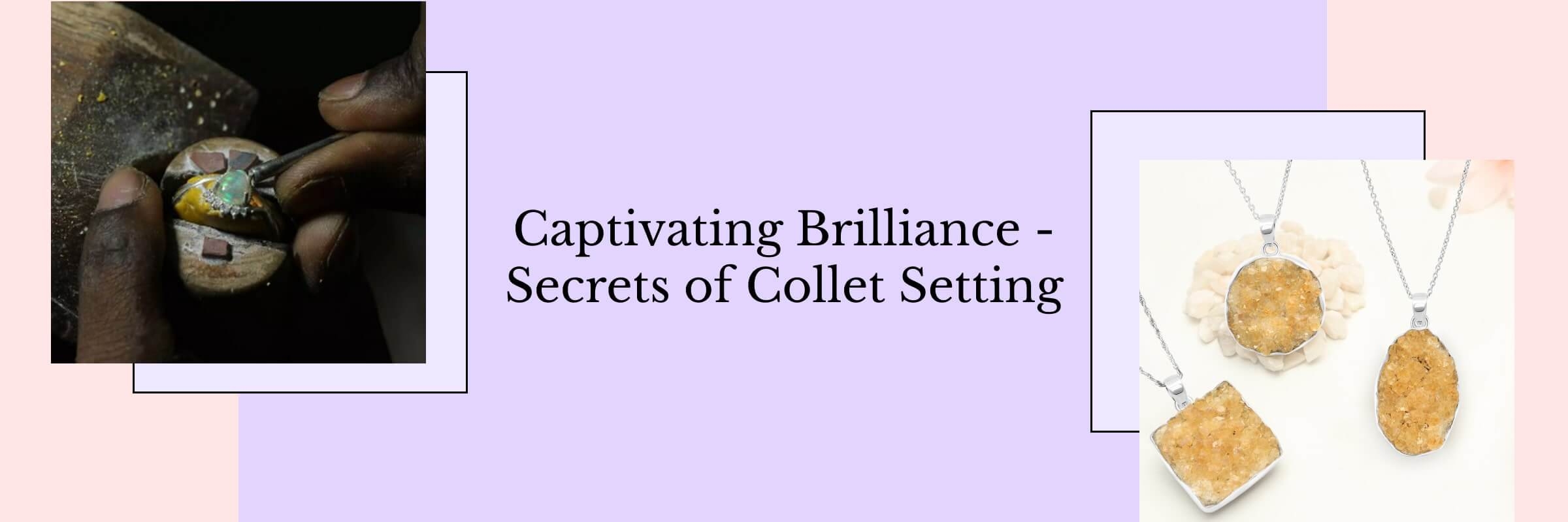 Collet Setting