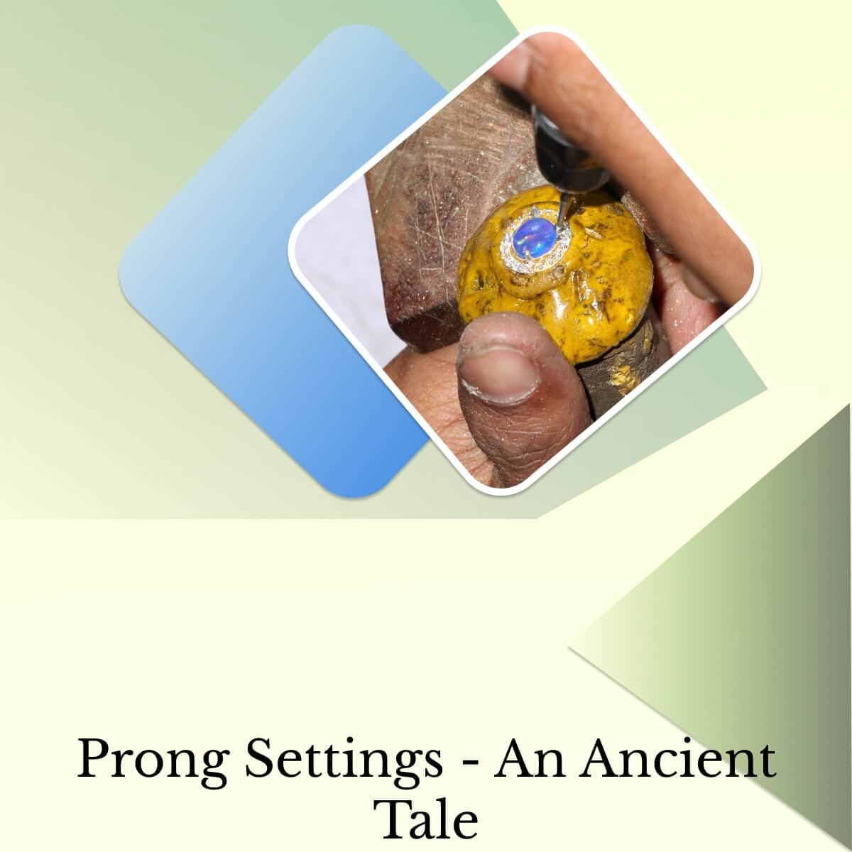 History of Prong setting