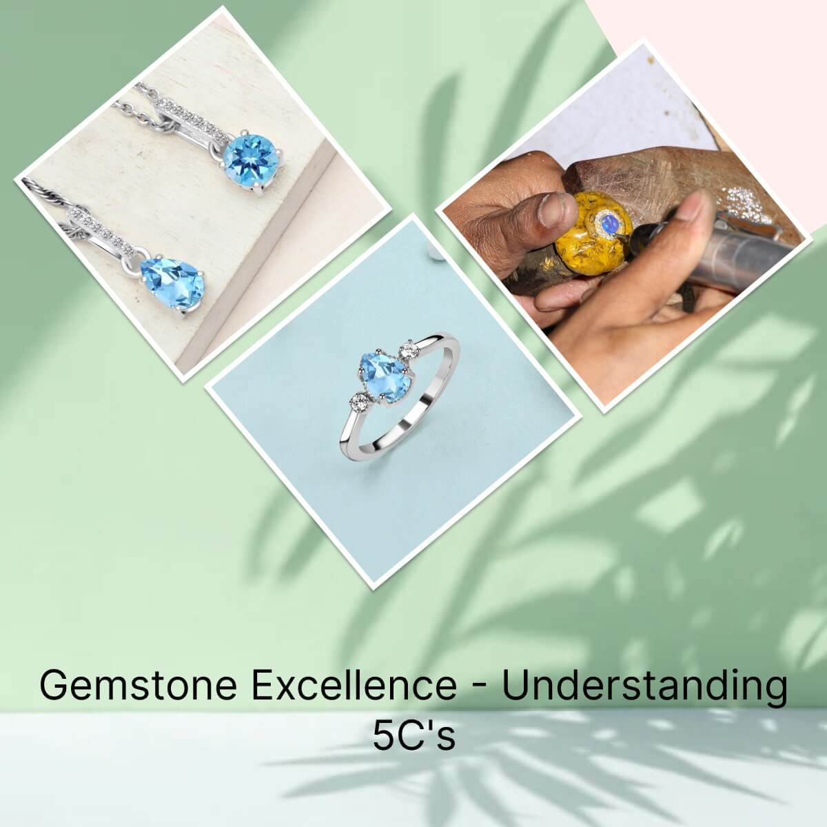 5c's of Gemstones