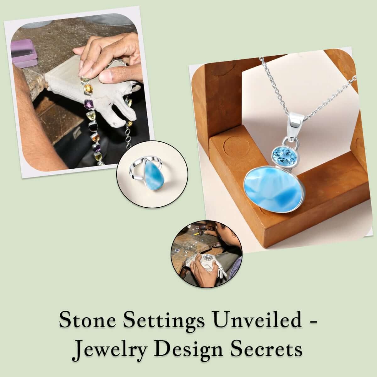 Types of Stone Settings and Methods For Your Jewelry Designs