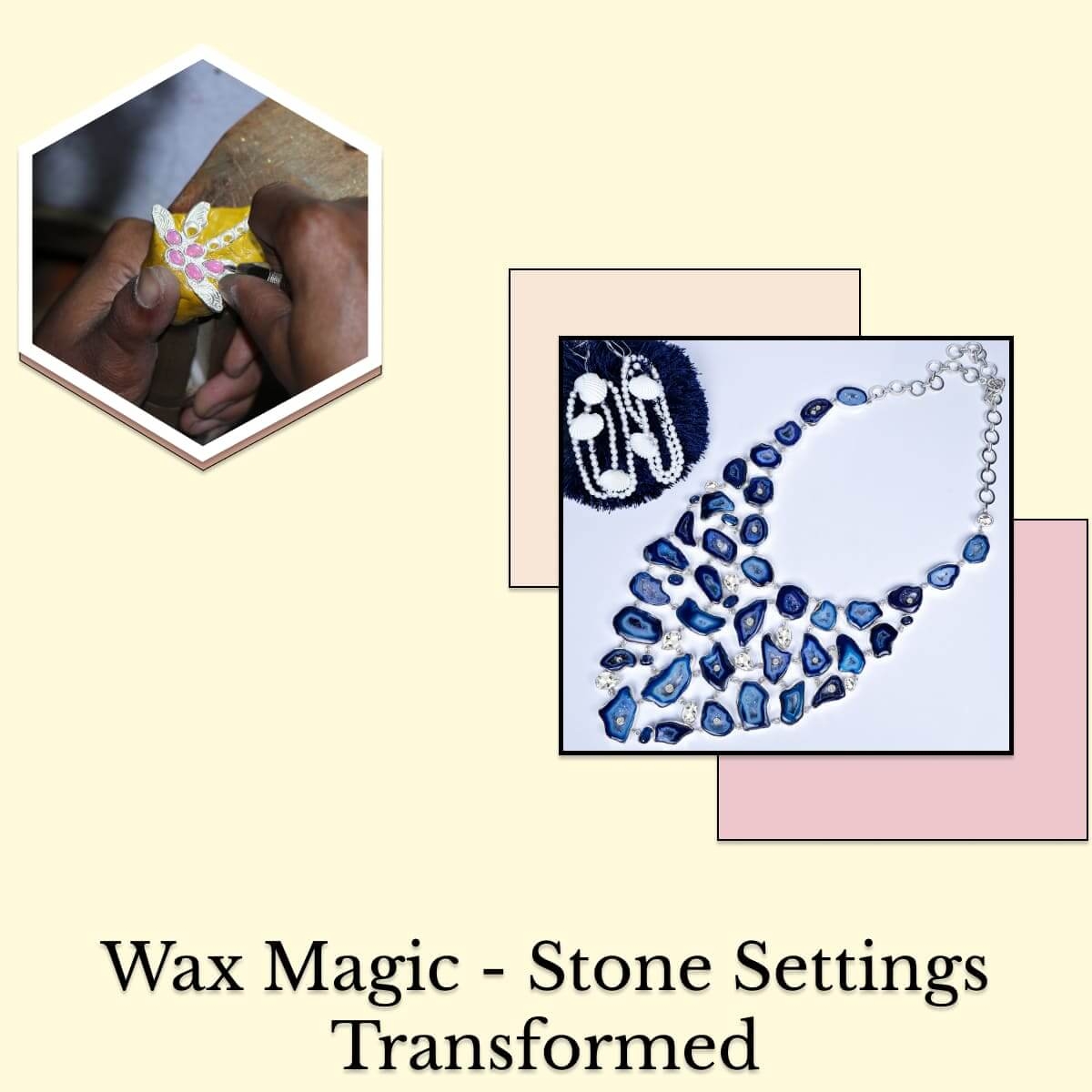 Wax Carved Stone Settings Wax Carved Stone Settings