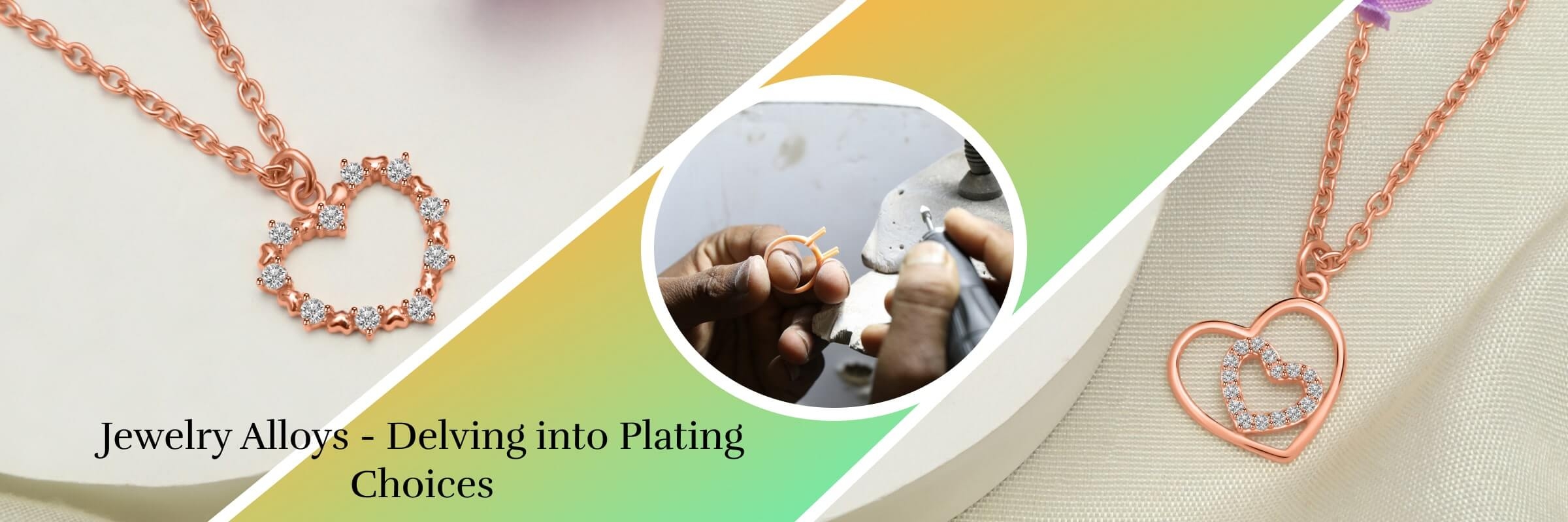 Types of Jewelry Plating